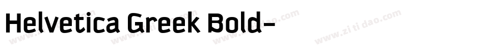 Helvetica Greek Bold字体转换